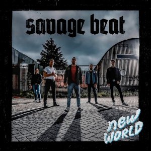 SAVAGE BEAT - New world